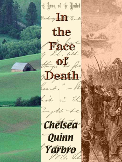 Title details for In the Face of Death by Chelsea Quinn Yarbro - Available
